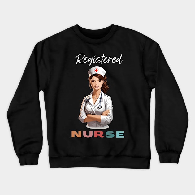 Registered Nurse Crewneck Sweatshirt by Graceful Designs